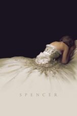 Nonton Film Spencer (2021) Bioskop21