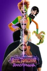 Nonton Film Hotel Transylvania: Transformania (2022) Bioskop21