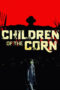 Nonton Film Children of the Corn (2023) Bioskop21