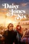 Nonton Film Daisy Jones & the Six (2023) Bioskop21