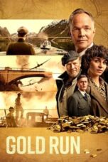 Nonton Film Gold Run (2022) Bioskop21