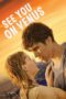 Nonton Film See You On Venus (2023) Bioskop21