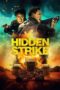 Nonton Film Hidden Strike (2023) Bioskop21