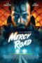 Nonton Film Mercy Road (2023) Bioskop21