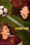 Nonton Film Forever (2023) Bioskop21