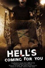 Nonton Film Hell’s Coming for You (2023) Bioskop21