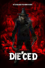 Nonton Film Die’ced (2023) Bioskop21