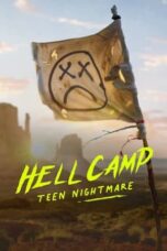 Nonton Film Hell Camp: Teen Nightmare (2023) Bioskop21