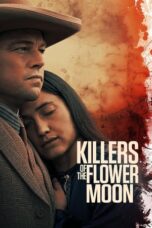 Nonton Film Killers of the Flower Moon (2023) Bioskop21