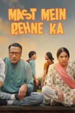 Nonton Film Mast Mein Rehne Ka (2023) Bioskop21