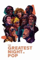 Nonton Film The Greatest Night in Pop (2024) Bioskop21