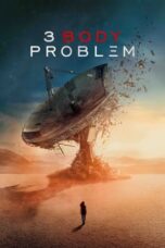 Nonton Film 3 Body Problem (2024) Bioskop21