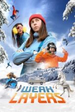 Nonton Film Weak Layers (2024) Bioskop21