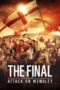 Nonton Film The Final: Attack on Wembley (2024) Bioskop21