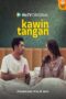 Nonton Film Kawin Tangan (2024) Bioskop21