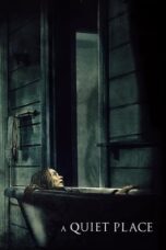 Nonton Film A Quiet Place (2018) Bioskop21