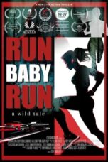 Nonton Film RUN BABY RUN (2024) Bioskop21