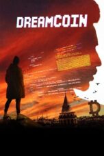 Nonton Film Dreamcoin (2024) Bioskop21