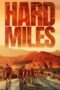 Nonton Film Hard Miles (2024) Bioskop21