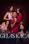 Nonton Film Gelas Kaca Season 1 (2024) Bioskop21