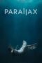 Nonton Film Parallax (2023) Bioskop21