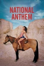 Nonton Film National Anthem (2024) Bioskop21