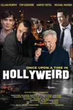 Nonton Film Once Upon a Time in Hollyweird (2024) Bioskop21