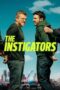 Nonton Film The Instigators (2024) Bioskop21